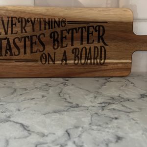 Everything Tastes Better Board